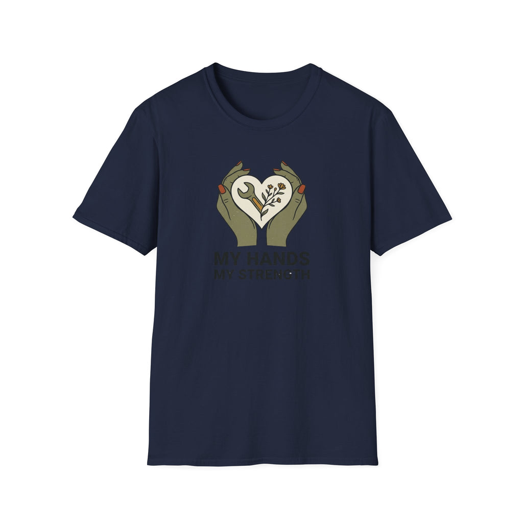 My Hands My Strength Heart T-Shirt