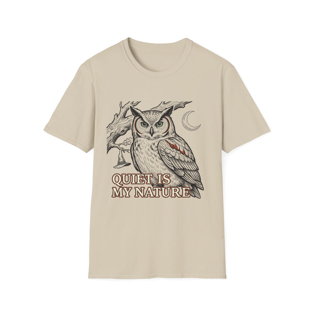 Quiet Is My Nature Owl Woman T-Shirt