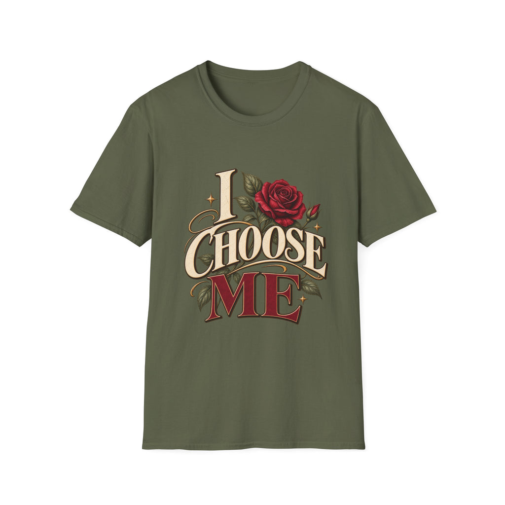I Choose Me T-Shirt