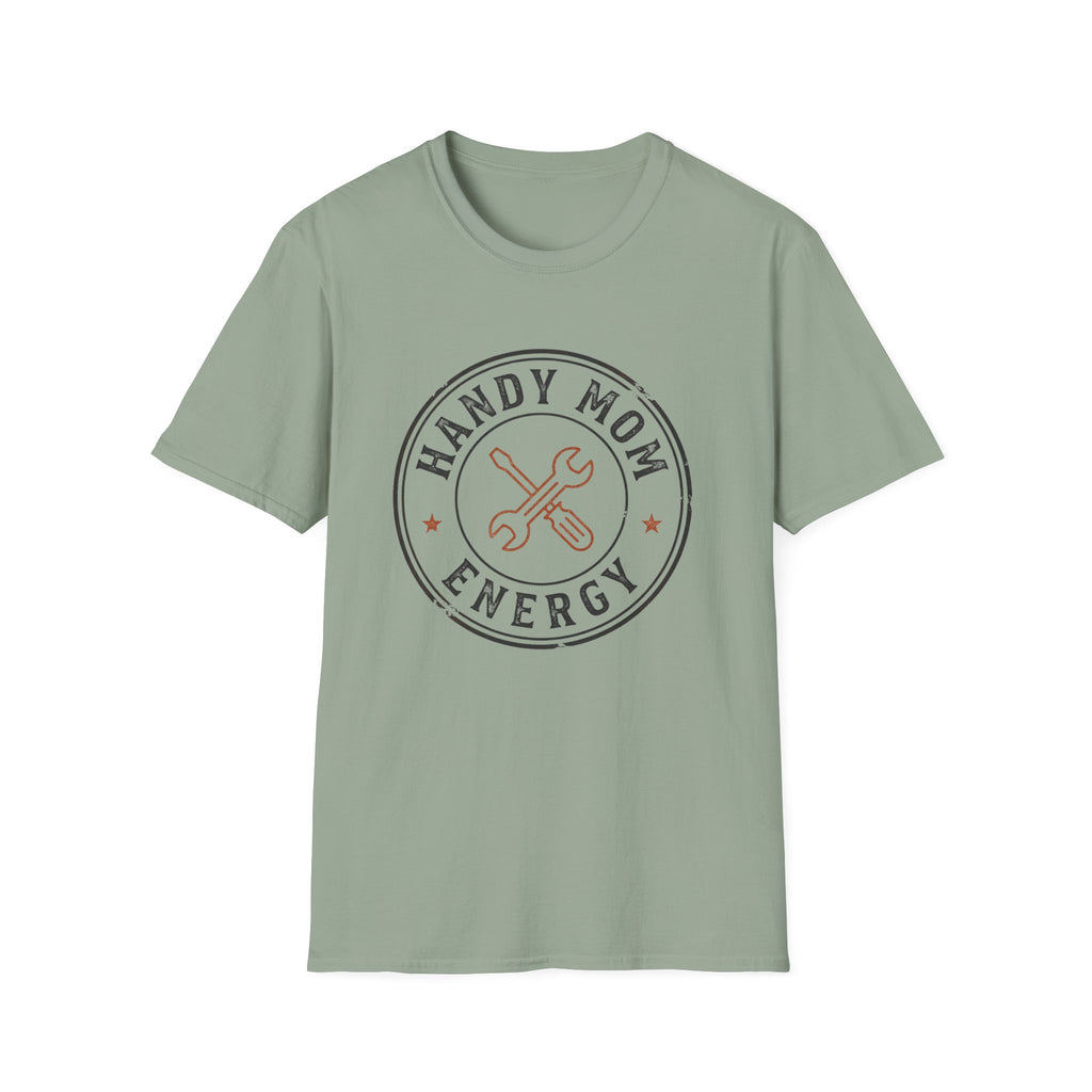 Handy Mom Energy T-Shirt