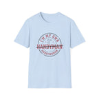 I'm My Own Handywoman T-Shirt