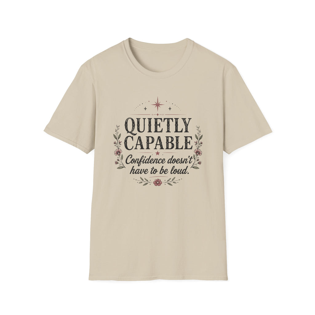 Quietly Capable T-shirt