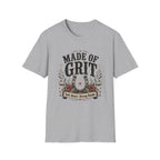 Made of Grit T-Shirt