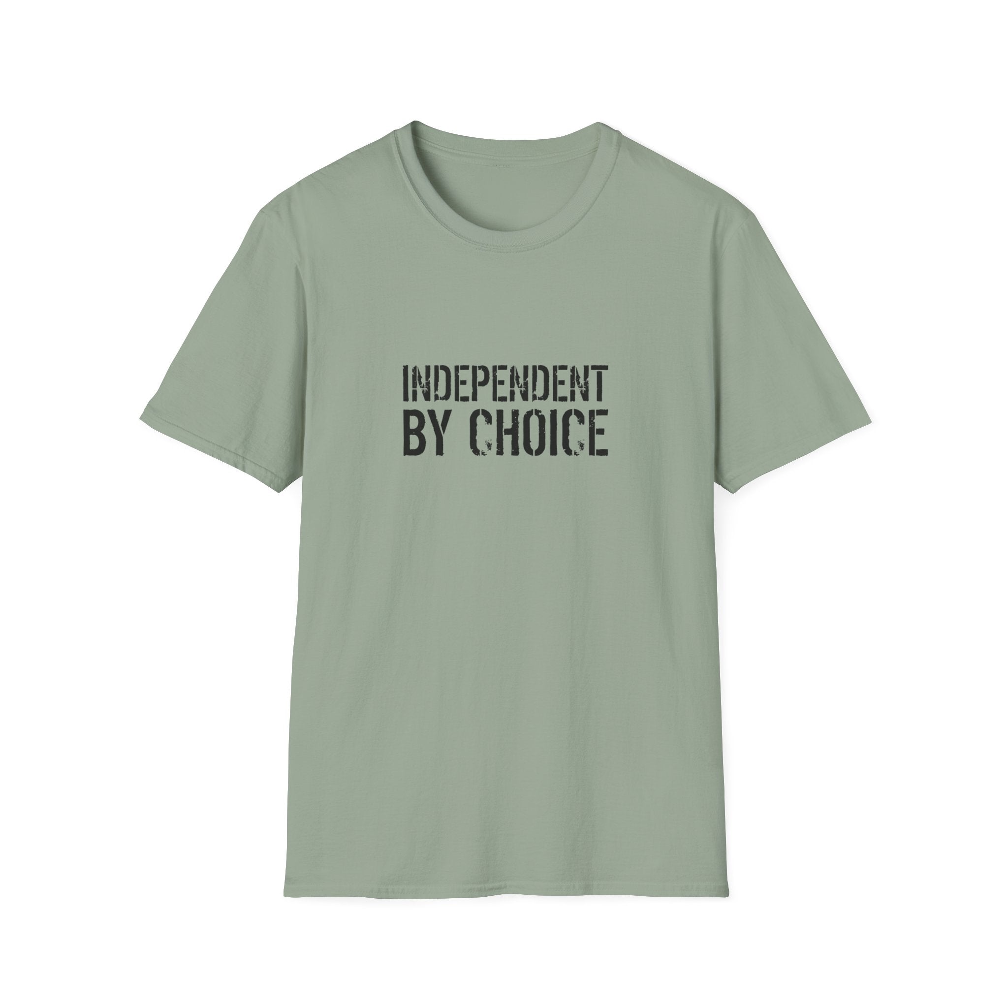 Independent By Choice Bold T-Shirt
