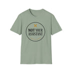 Not Your Asst Light T-Shirt