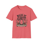 Made of Grit T-Shirt