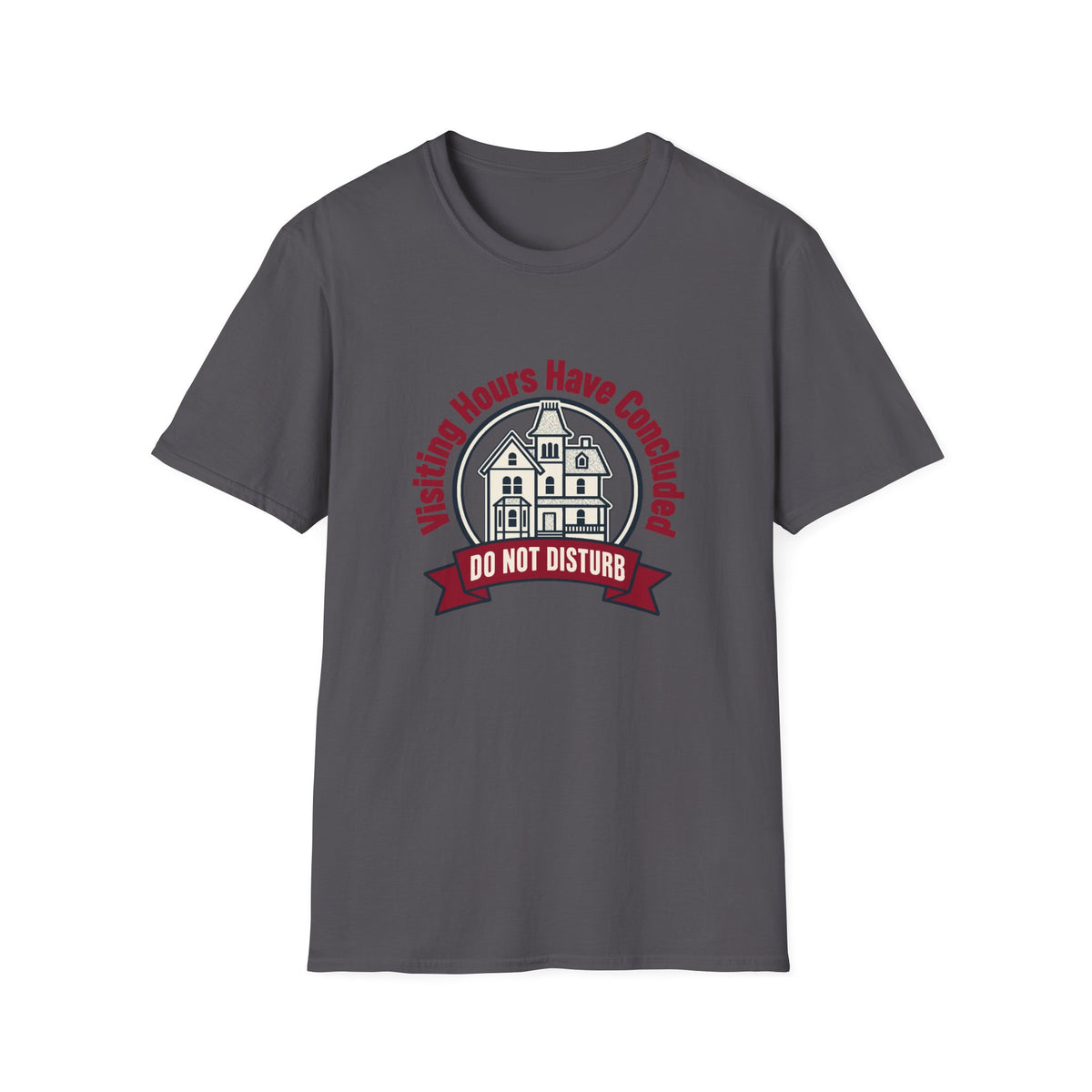 Do Not Disturb T-Shirt