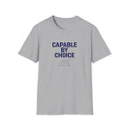 Capable By Choice Bold T-Shirt