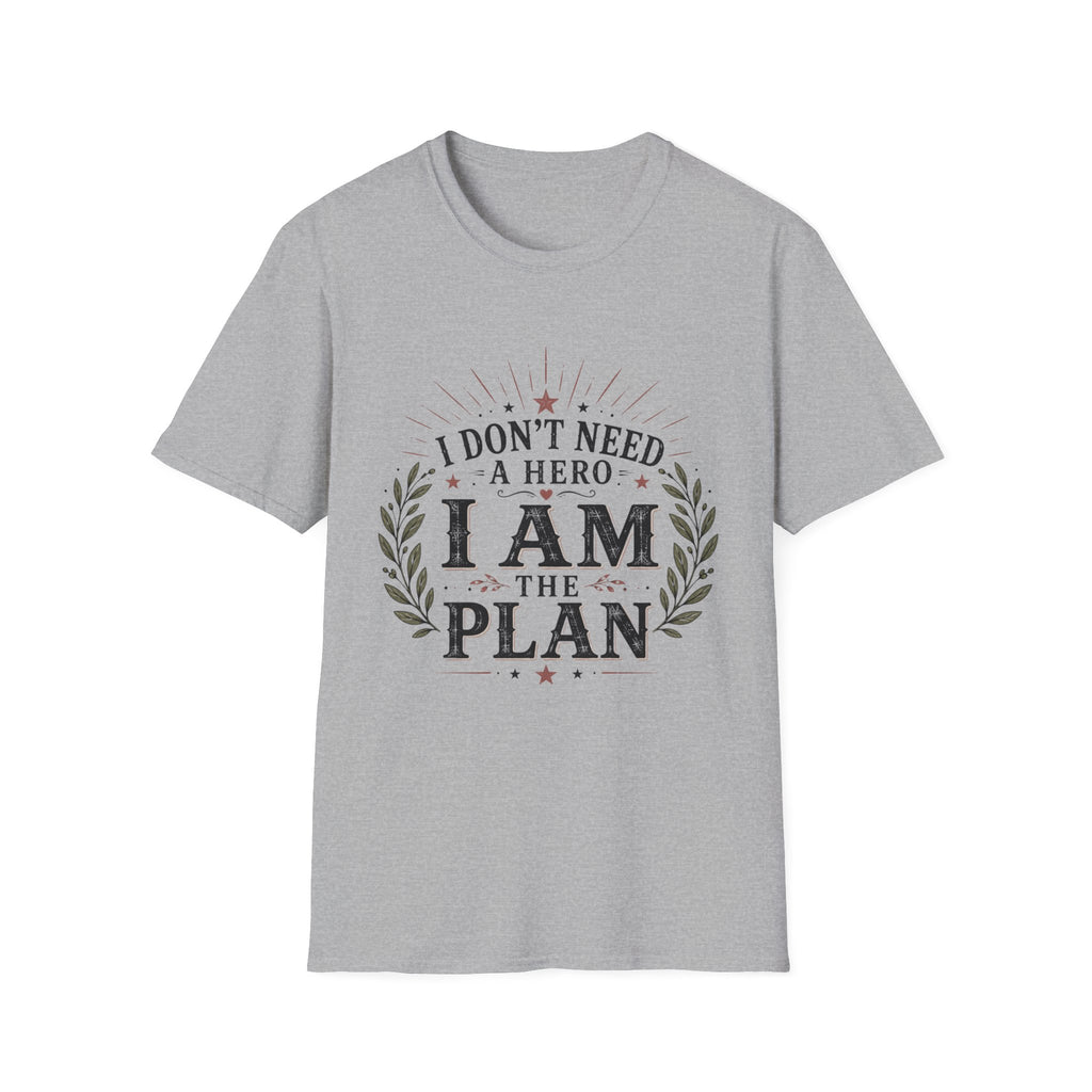 I Am The Plan T-Shirt