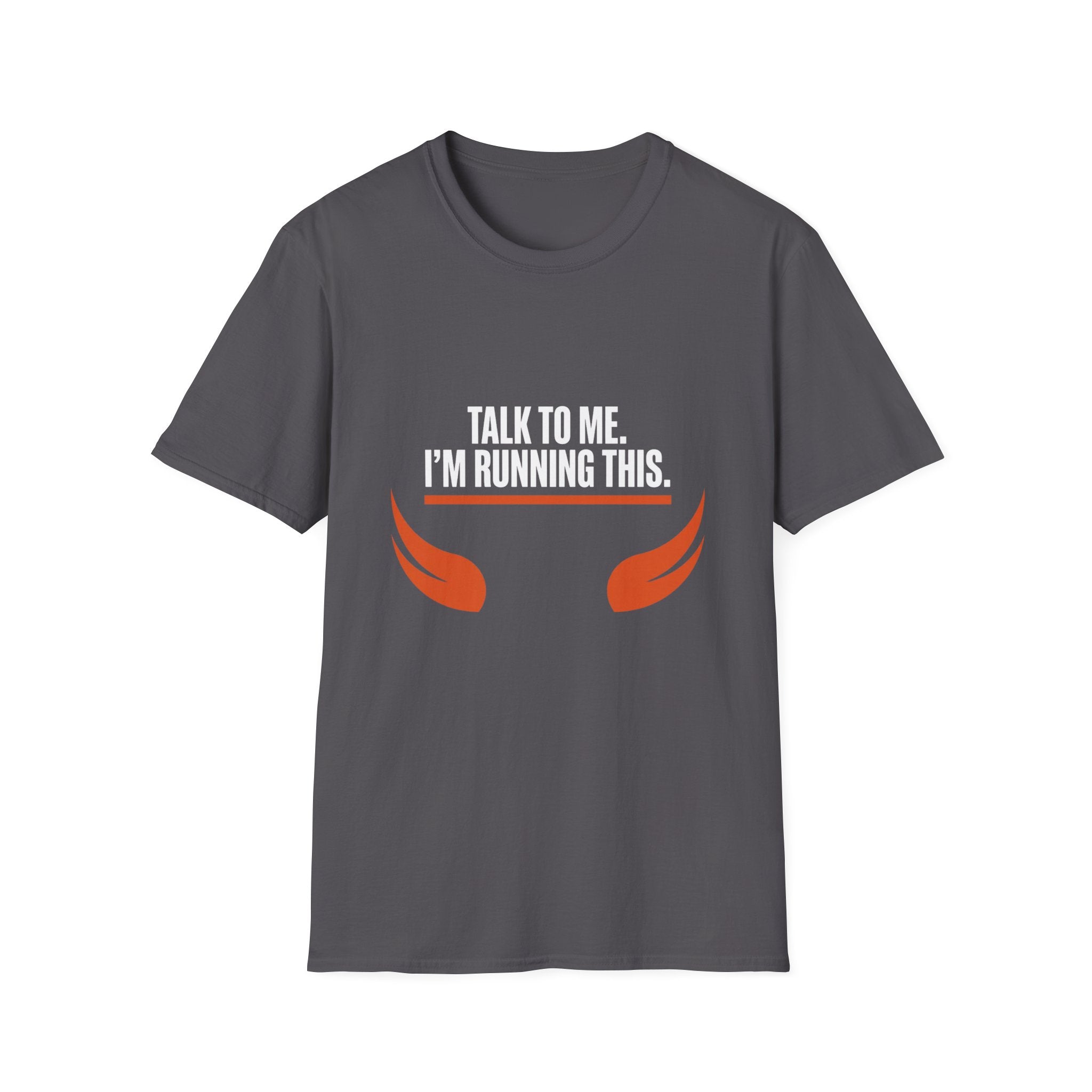 Talk To Me T-Shirt
