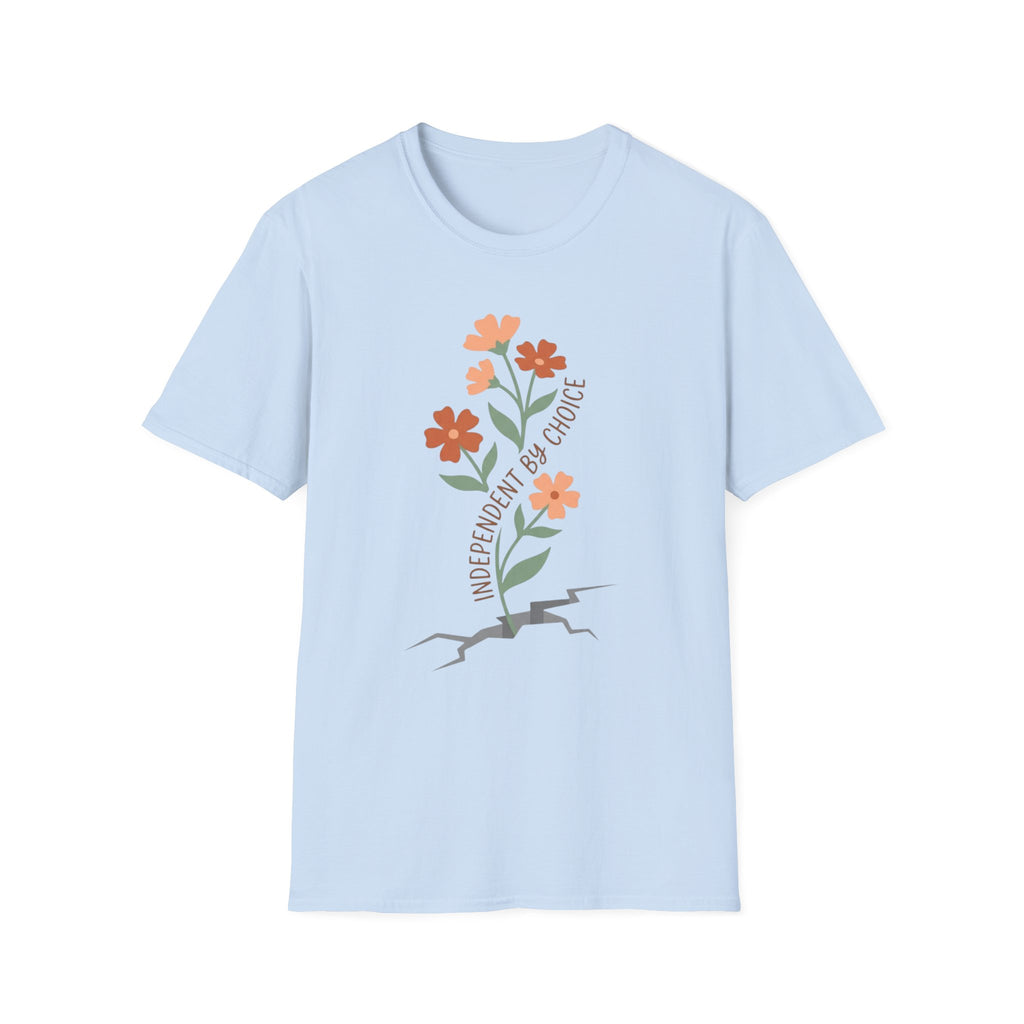 Independent By Choice Flower T-Shirt