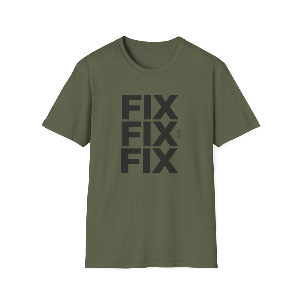 FIX FIX FIX T-Shirt