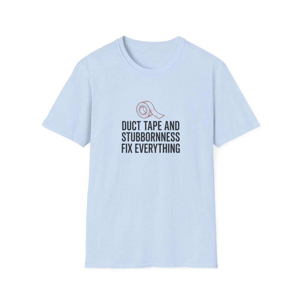 Duct Tape Fix Everything T-Shirt