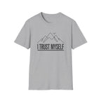 I Trust Myself T-Shirt