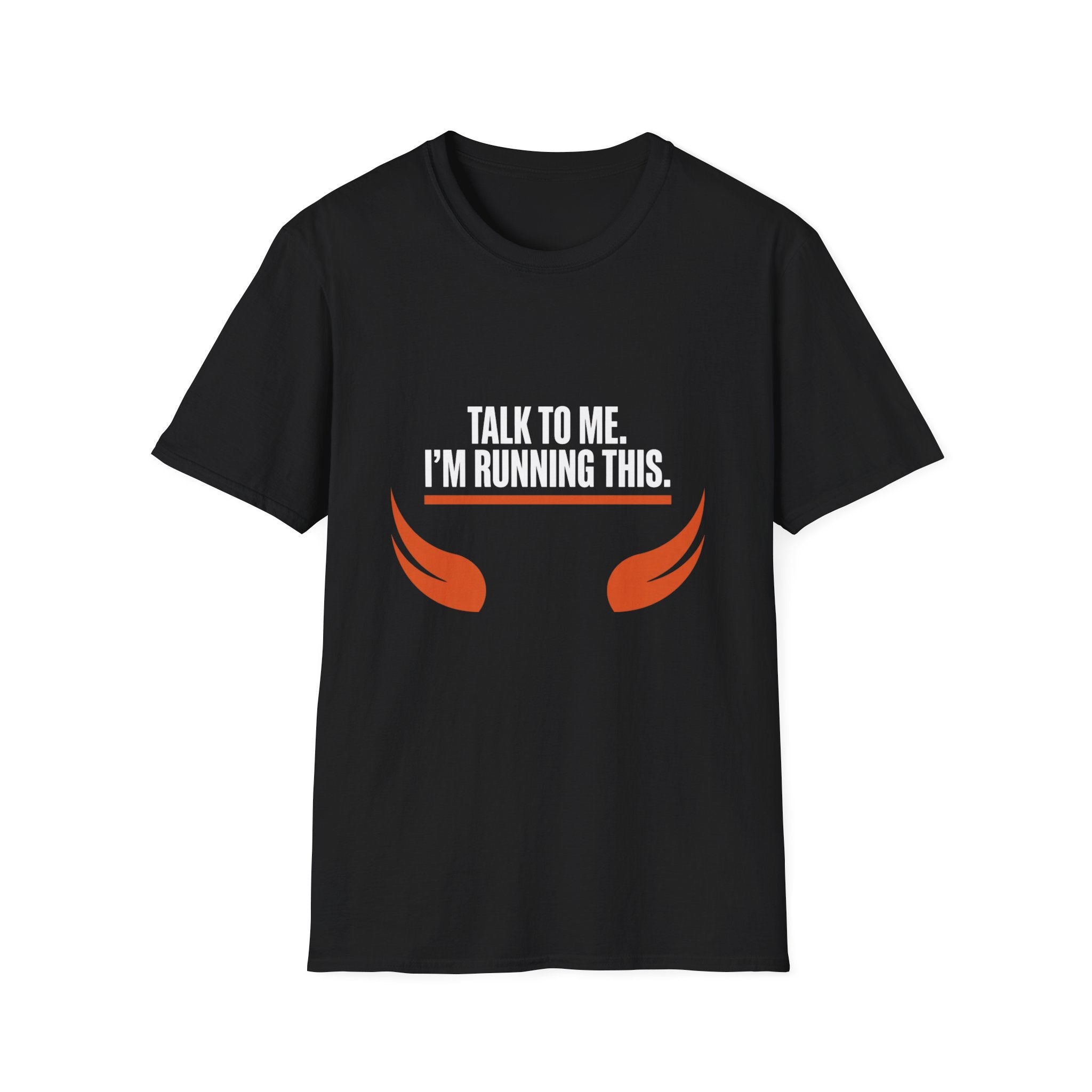 Talk To Me T-Shirt