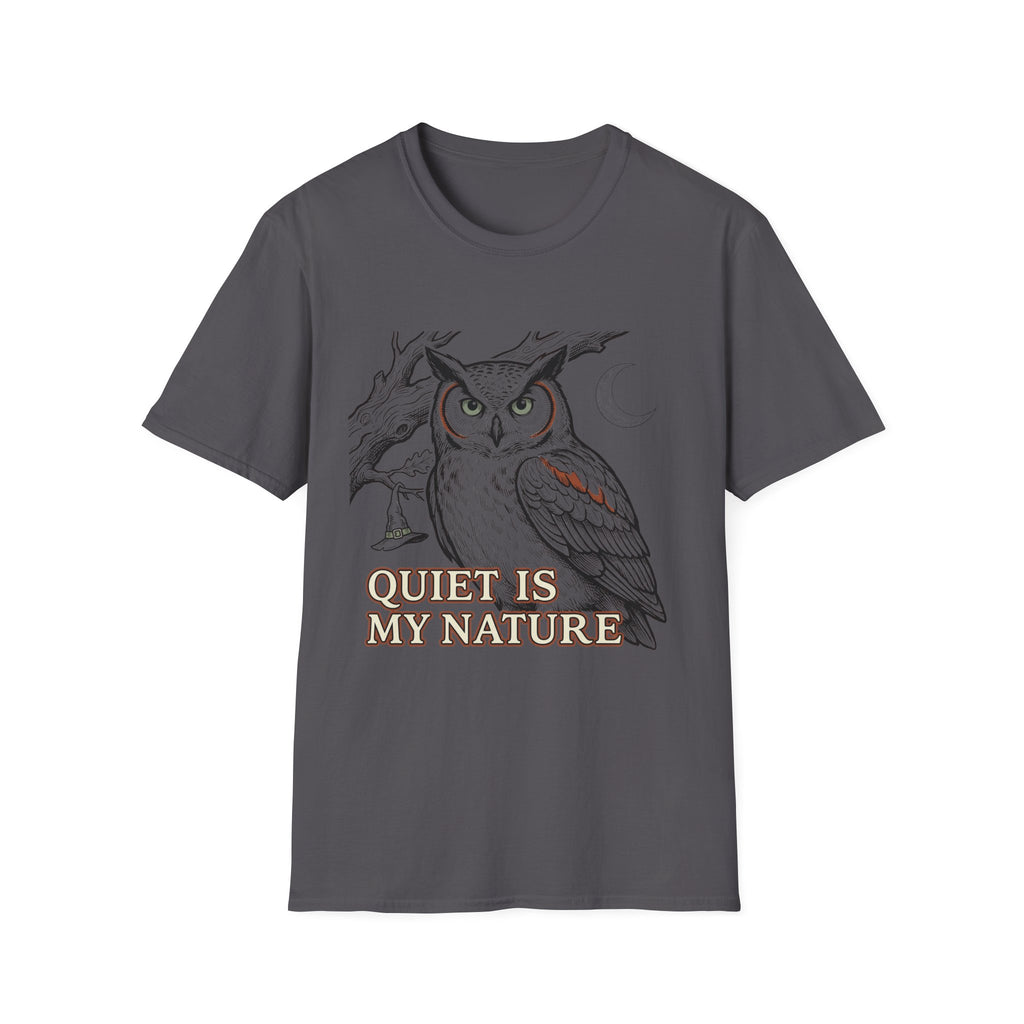 Quiet Is My Nature Owl Woman T-Shirt