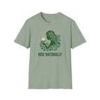 Rise Naturally T-Shirt