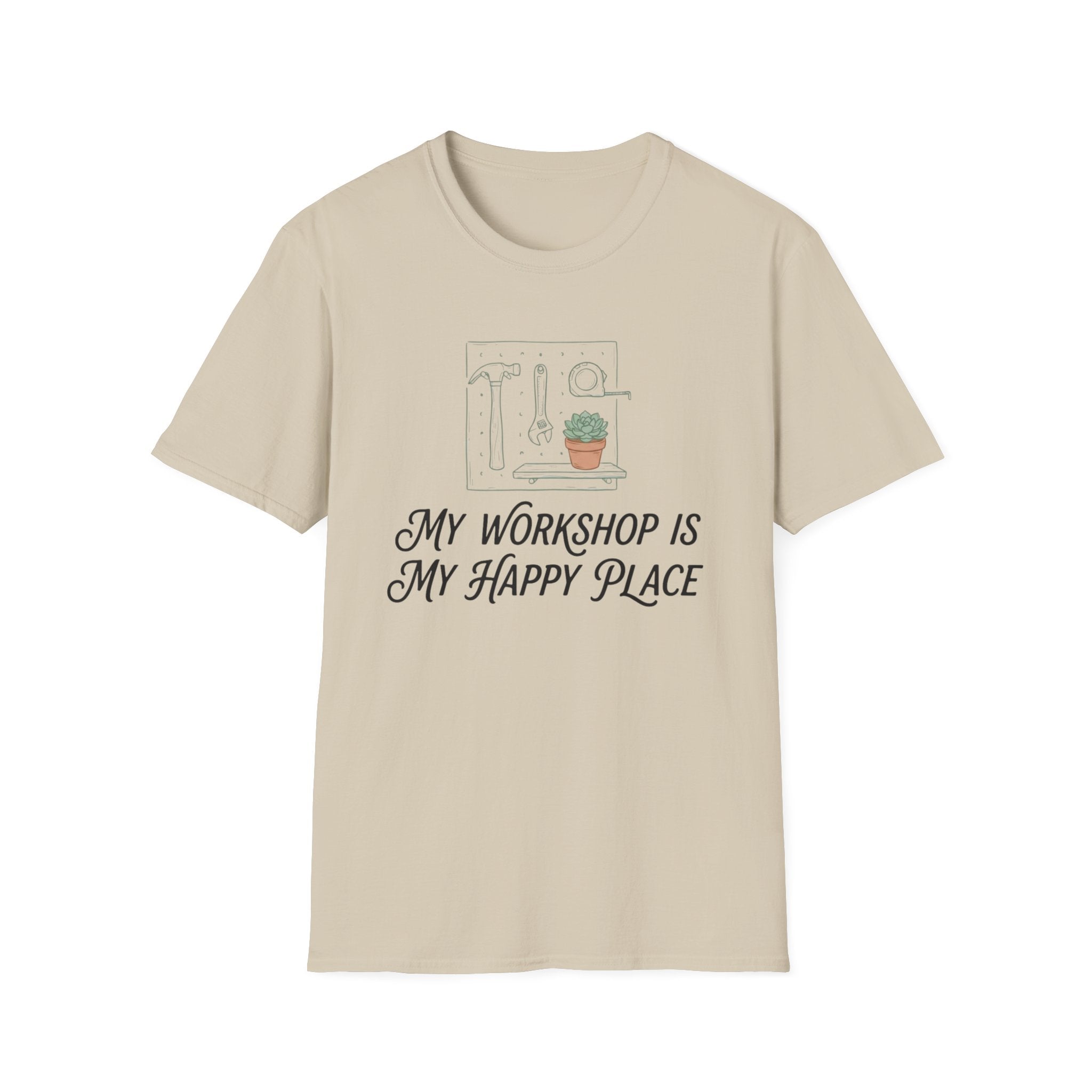 My Workshop Is My Happy Place T-Shirt