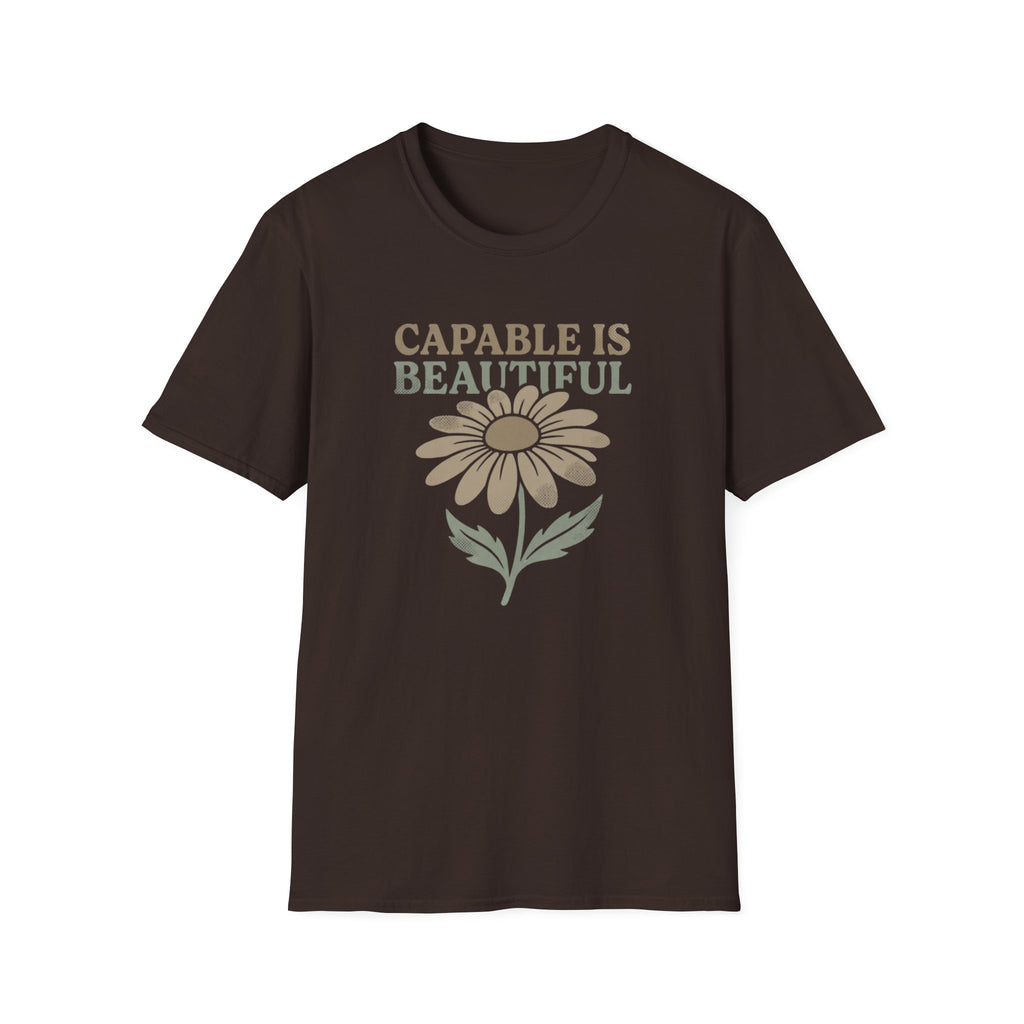 Capable I Beautiful T-Shirt