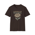Capable I Beautiful T-Shirt