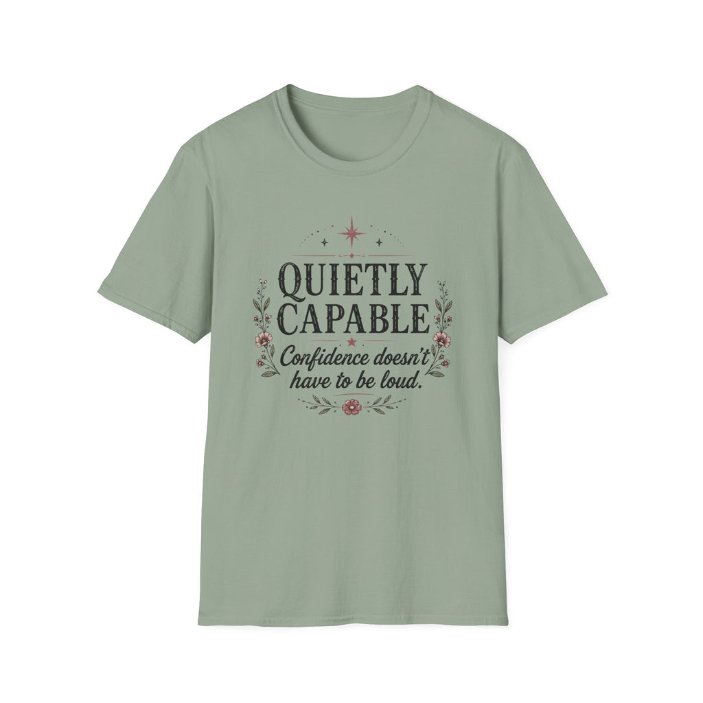 Quietly Capable T-shirt
