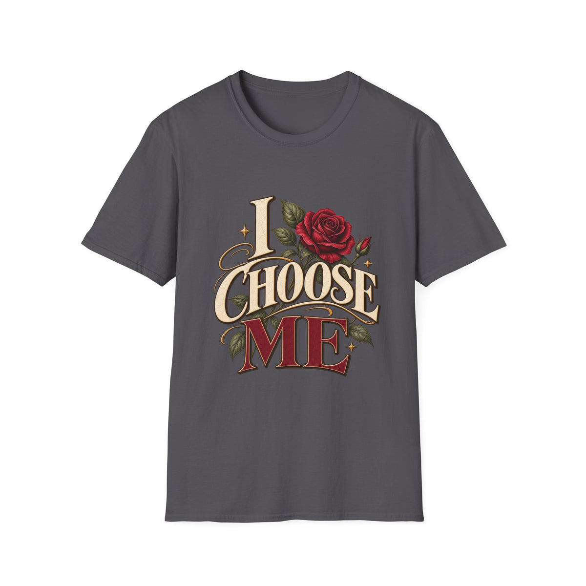 I Choose Me T-Shirt