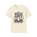 Made of Grit T-Shirt