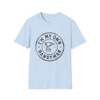 I'm My Own Handyman T-Shirt