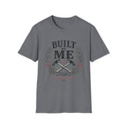 Built By Me T-Shirt
