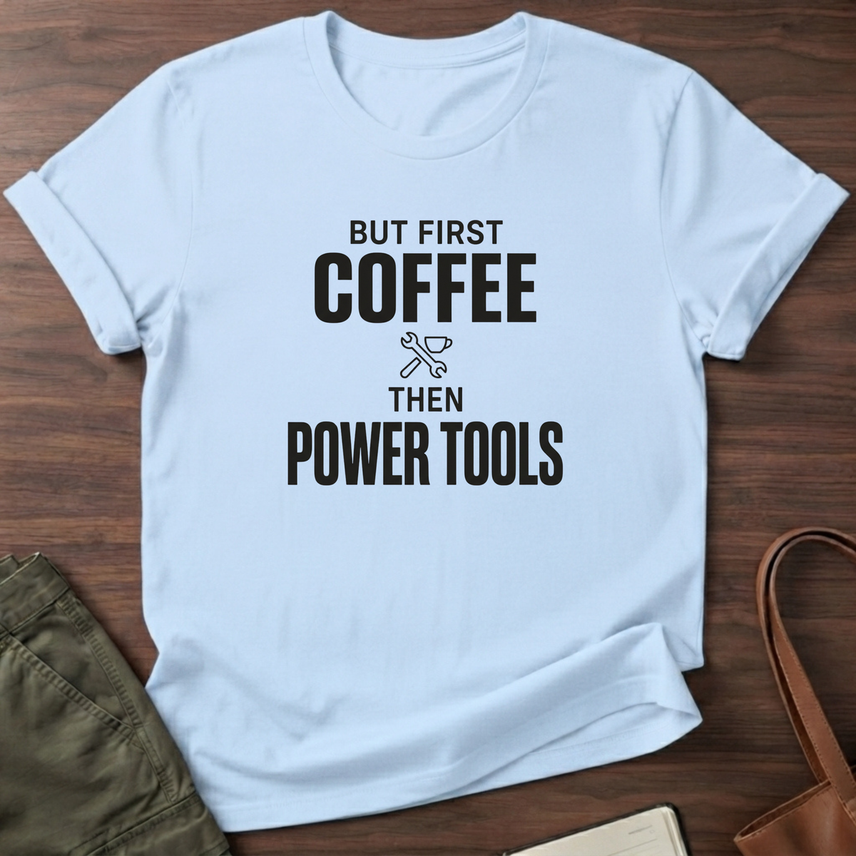 But First Coffee T-Shirt - Light Blue
