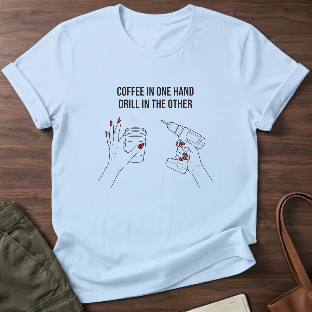 Coffee In One Hand T-Shirt - Light Blue