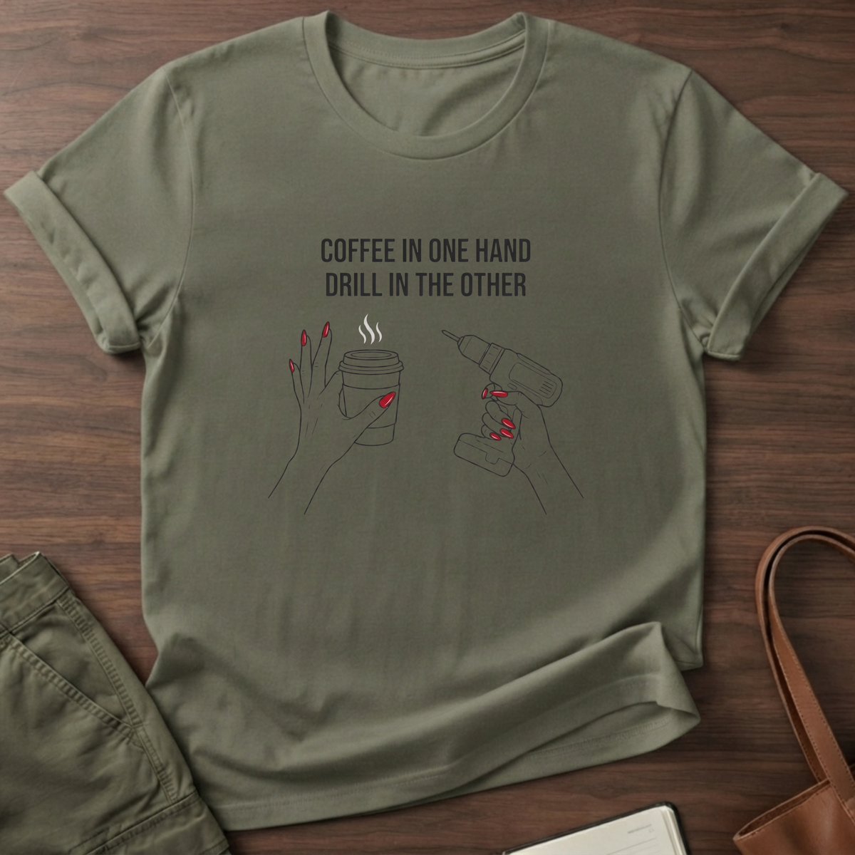 Coffee In One Hand T-Shirt - Military Green