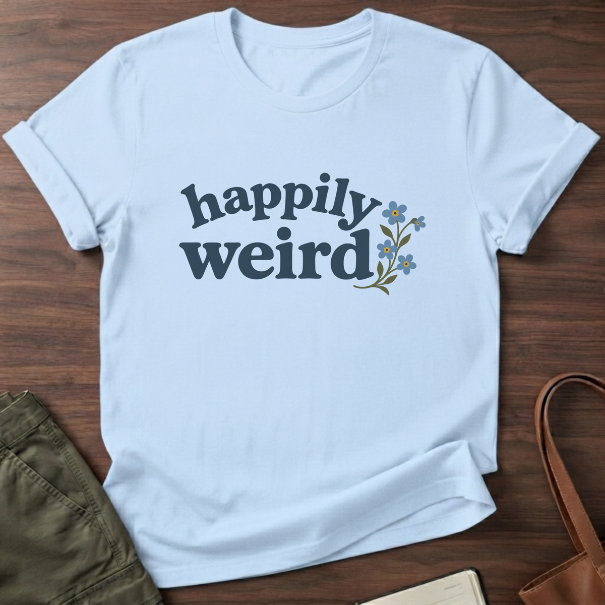 Happily Weird T-Shirt in Light Blue