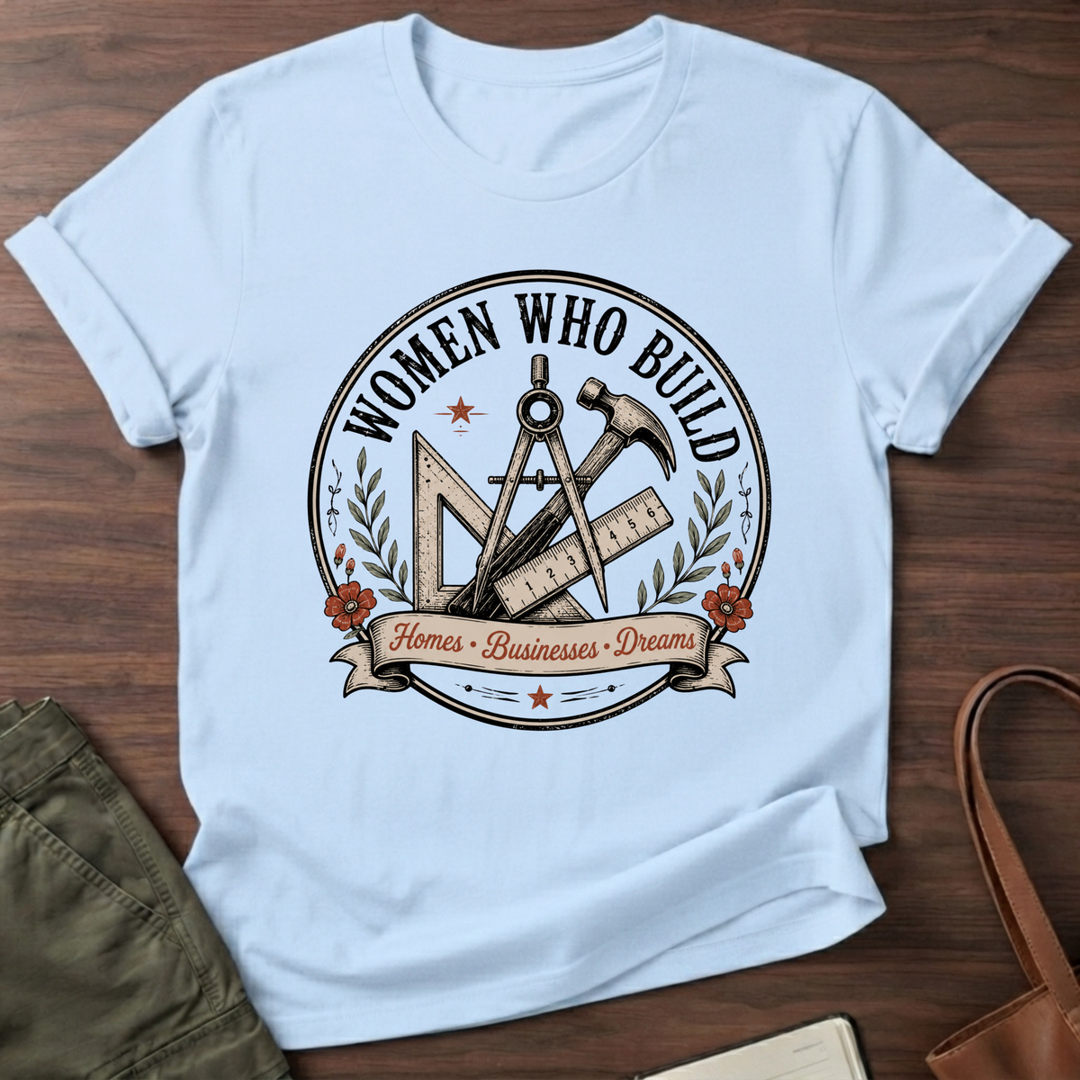 Woman Who Build T-Shirt - Light Blue