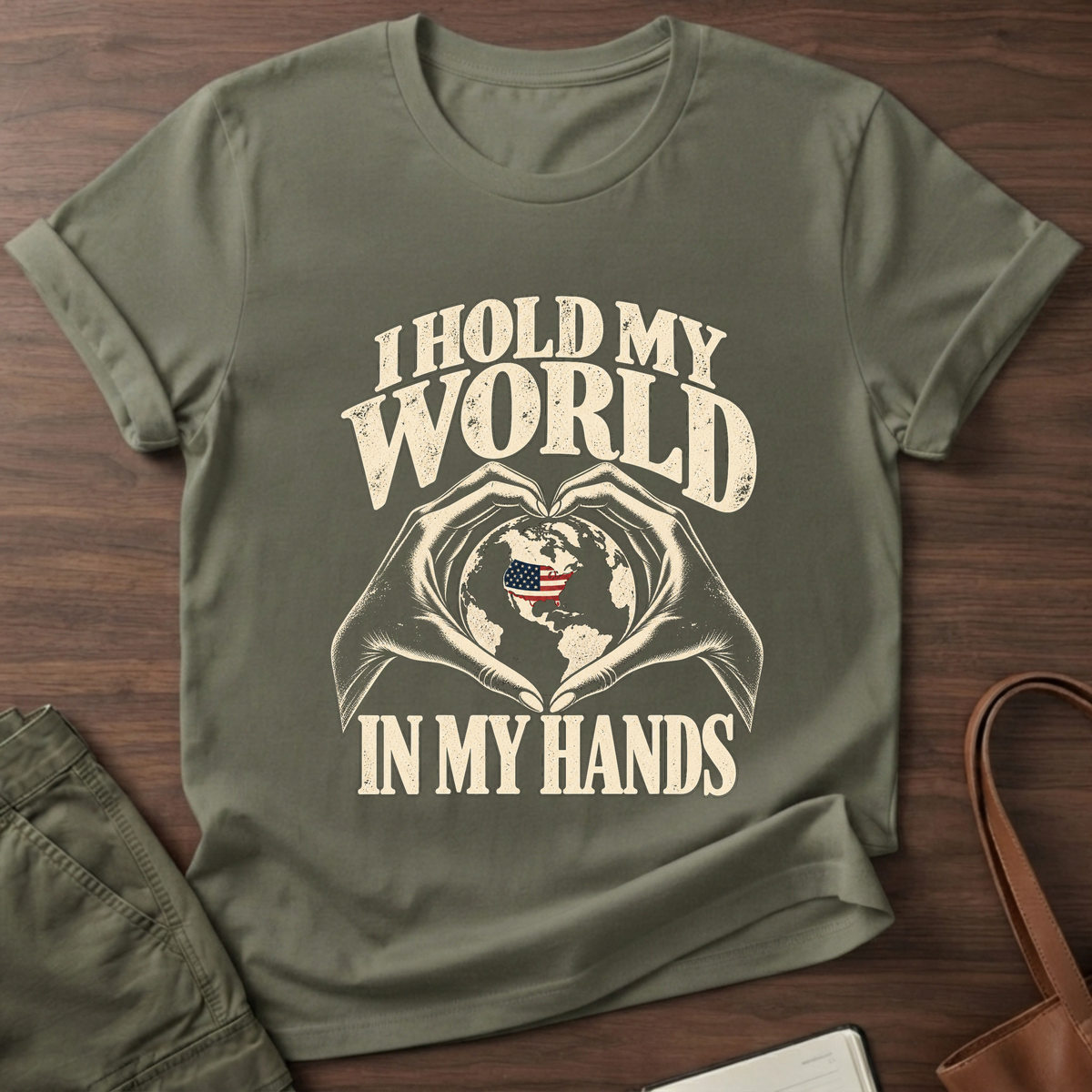 Hold My World Military Green