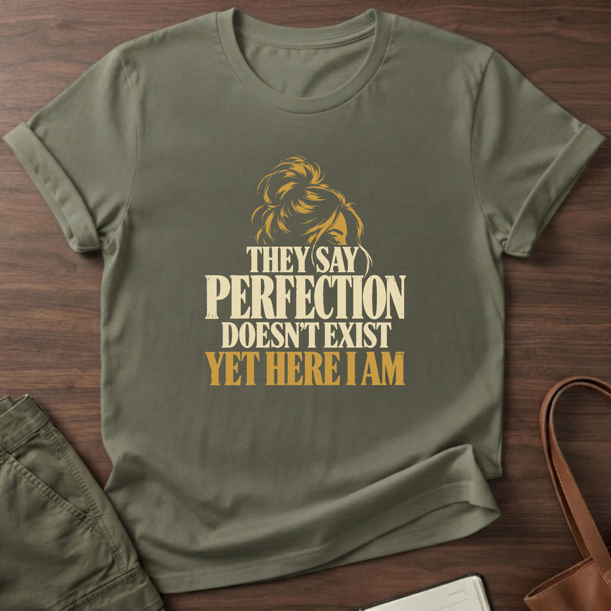 Perfection Exists Military Green