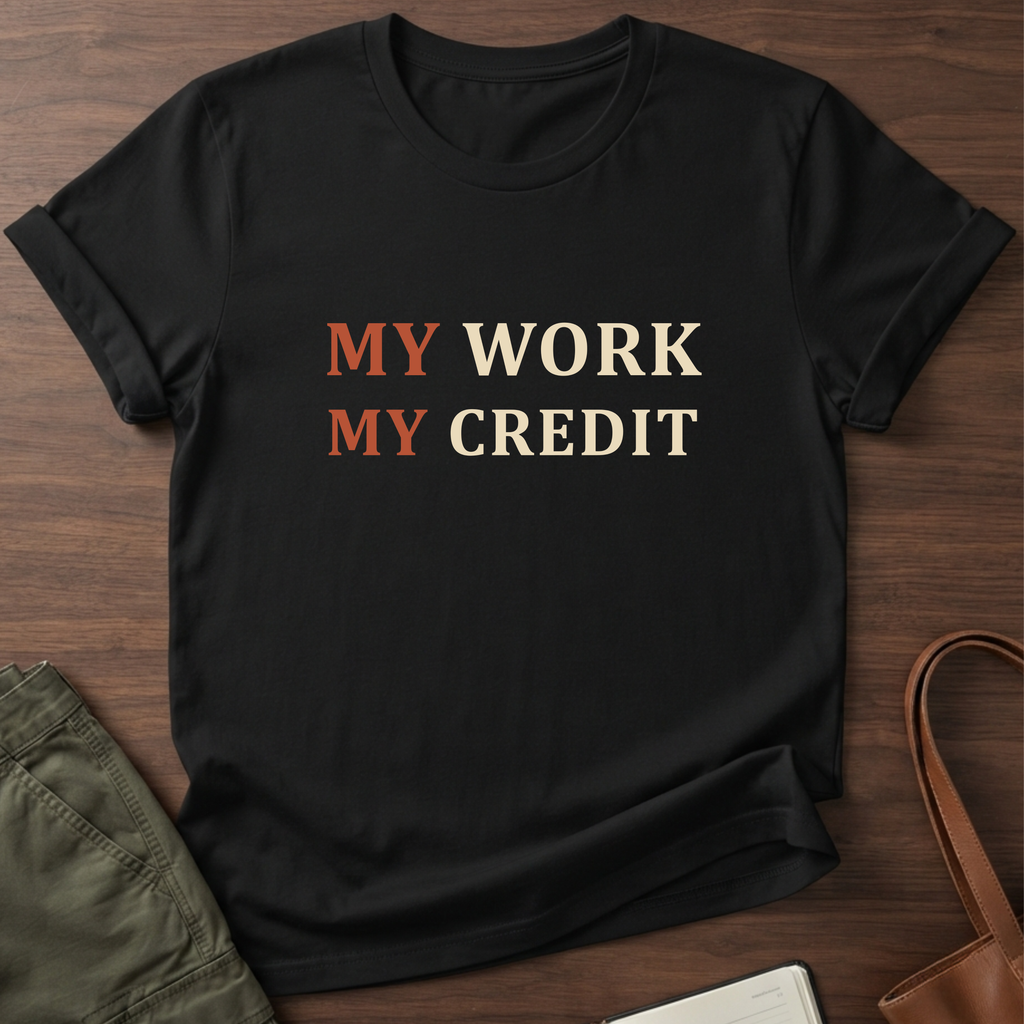 My Work Credit T-Shirt in Black