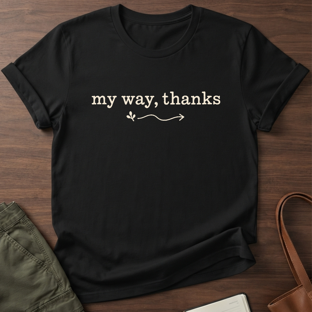 My Way Thanks T-Shirt in Black