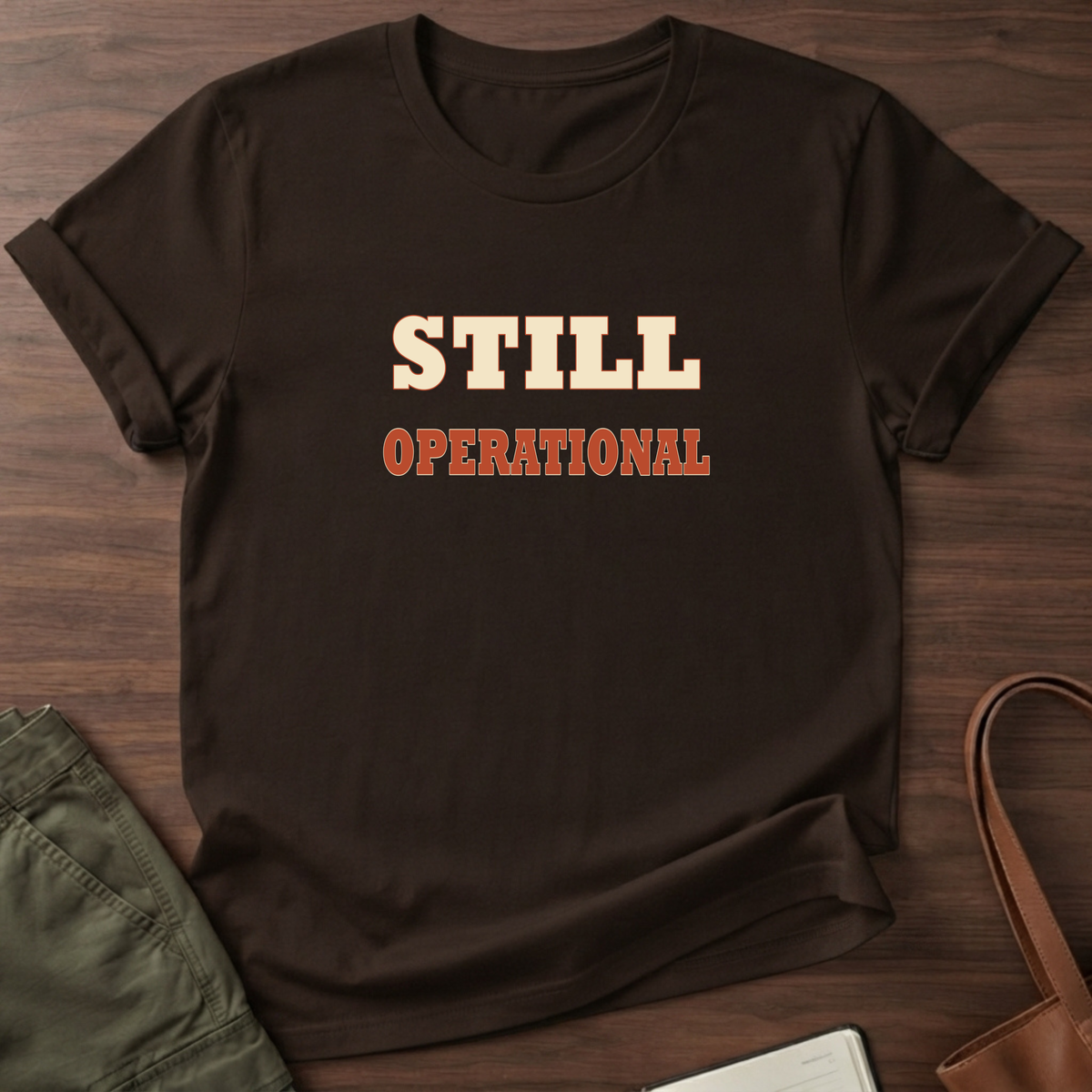 Still Operational T-Shirt in Dark Chocolate